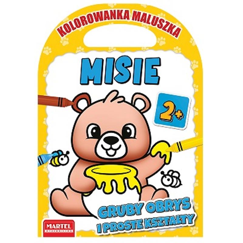 MARTEL Kolorowanka maluszka - MISIE  16 stron