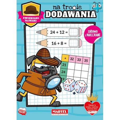 MARTEL Dodawanie ZWIERZAKI TAJNAKI NA TROPIE  z naklejkami  24 strony